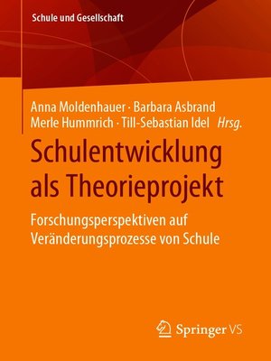 cover image of Schulentwicklung als Theorieprojekt